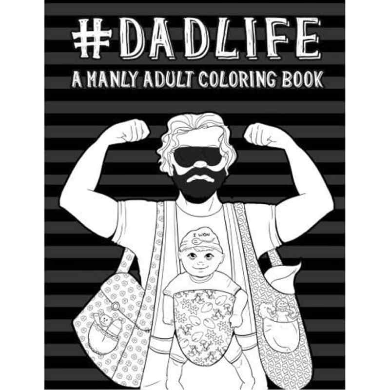 DadLife Adult Coloring Book