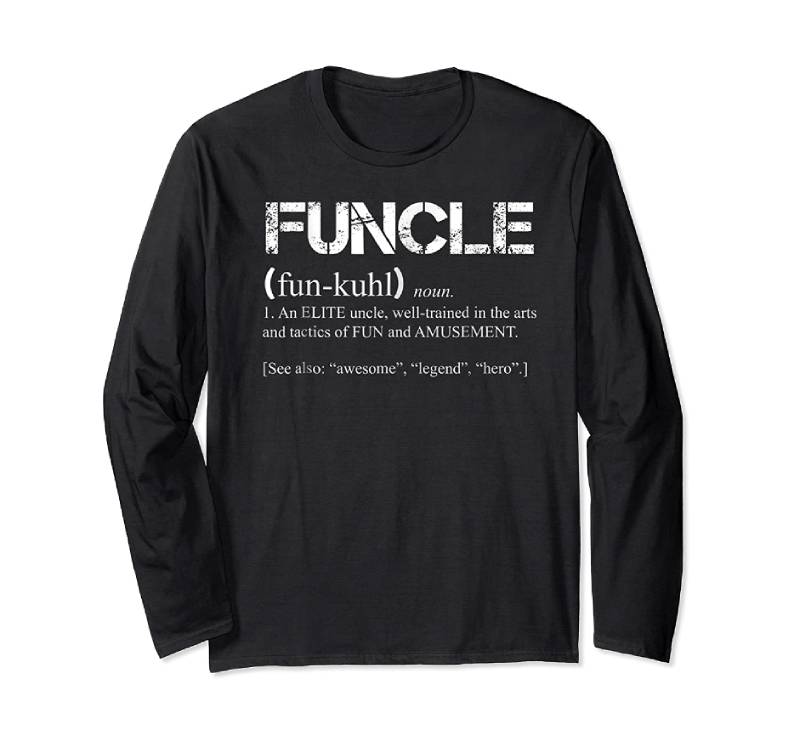 The "Funcle" Definition Shirt in Black